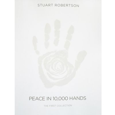  The First Collection Book Stuart Roberston Peace in 10,000 Hands