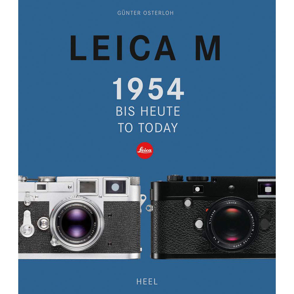 LEICA M: 1954 to Today Book