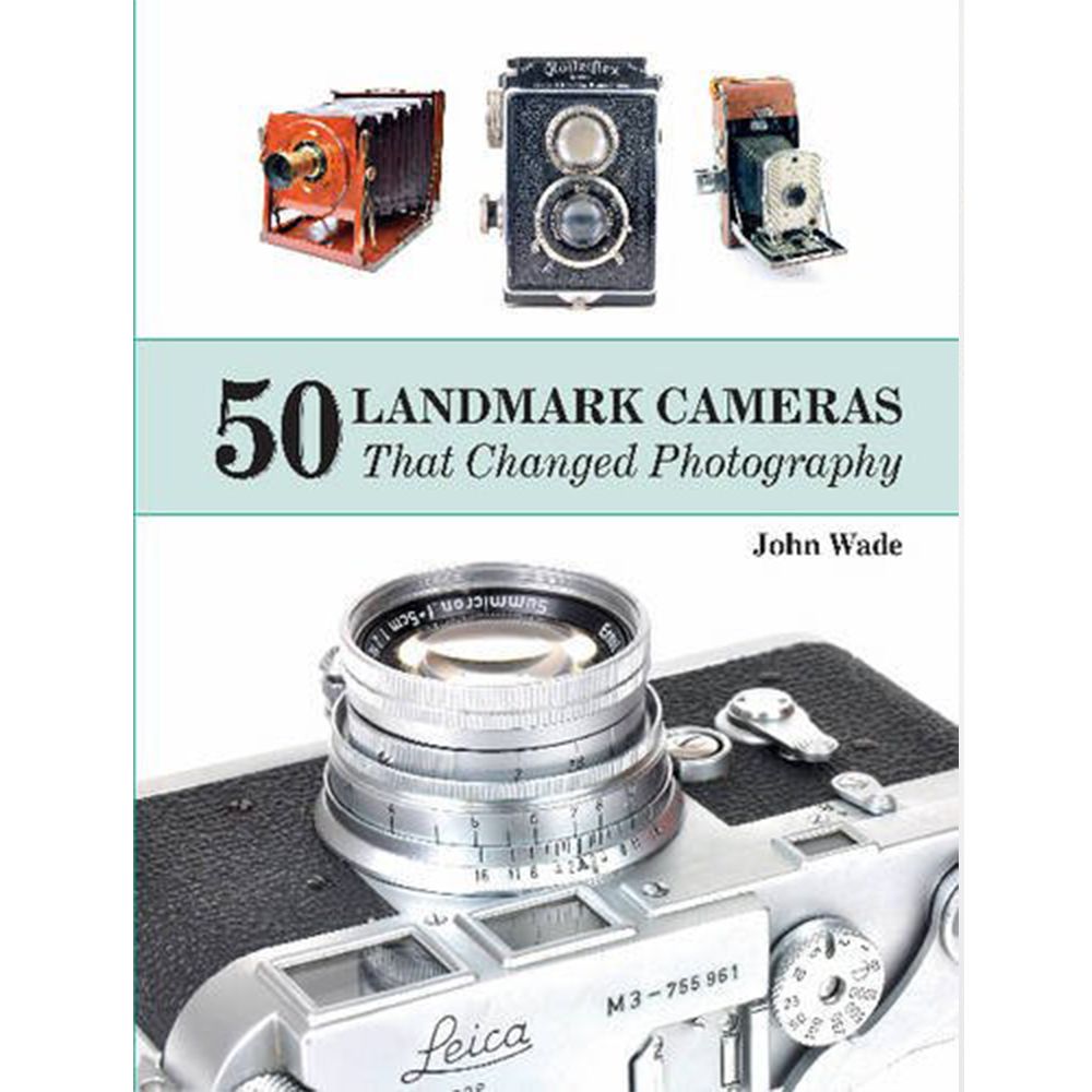 50 Landmark Cameras That Changed Photography